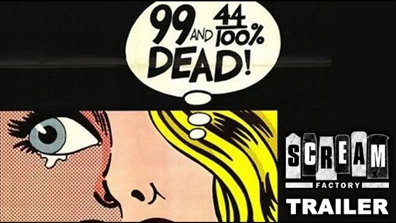 99,44% muerto — tráiler