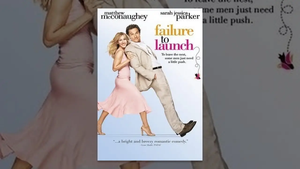 Failure to Launch — tráiler