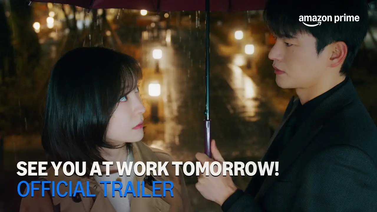 See You at Work Tomorrow! — трейлер