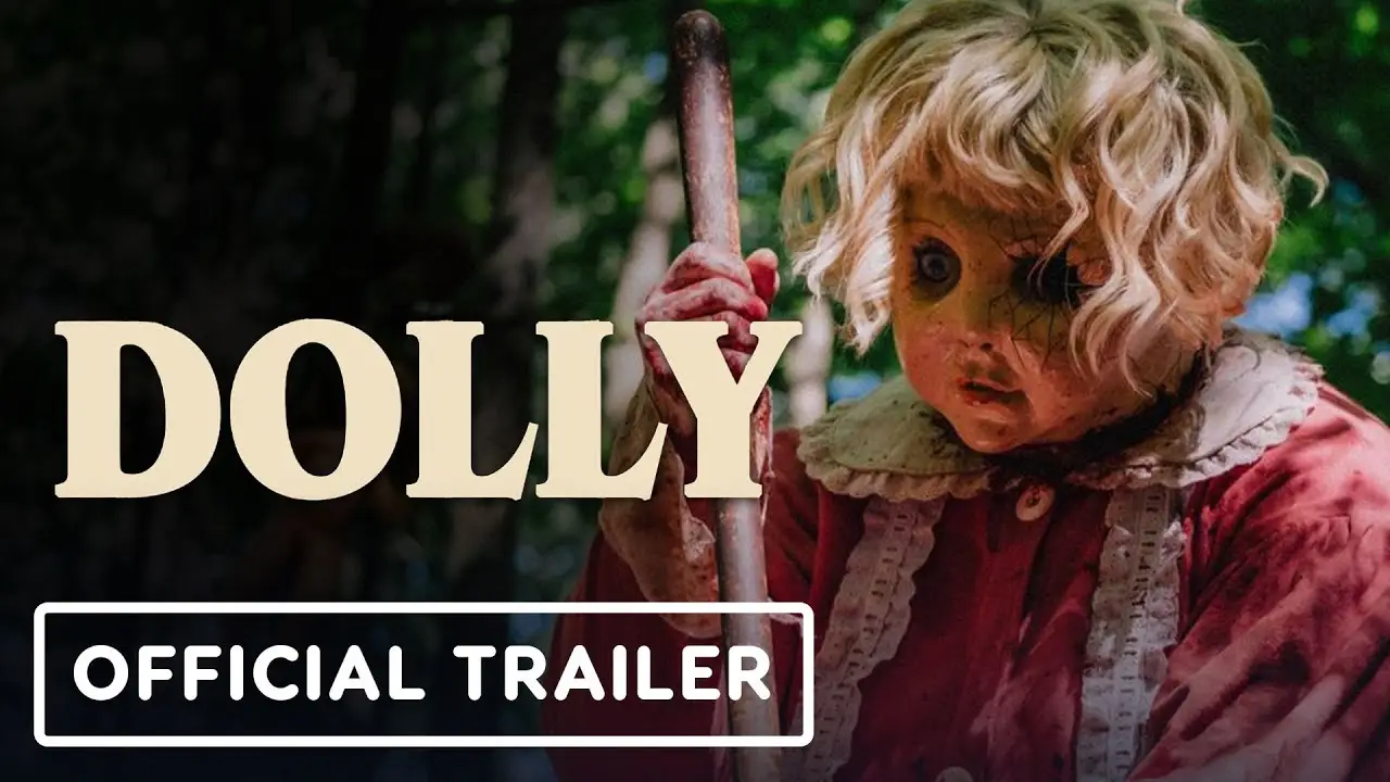 Dolly — tráiler
