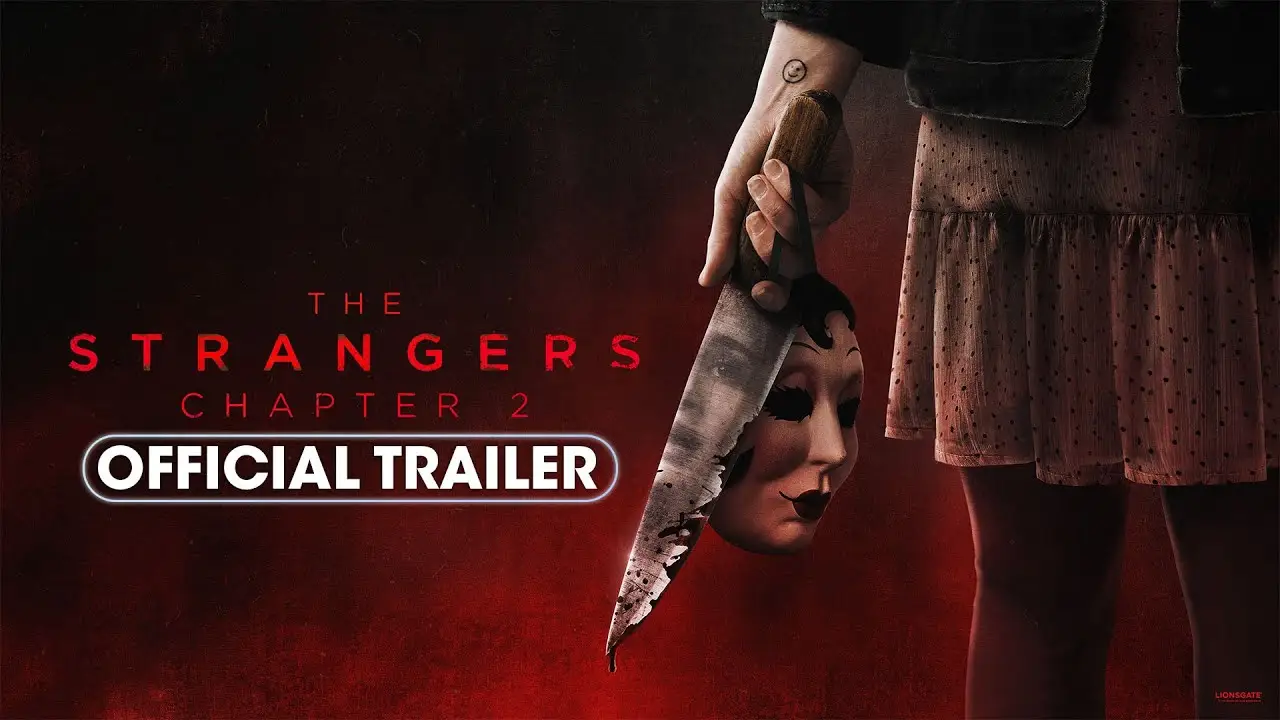 The Strangers: Chapter 2 — tráiler