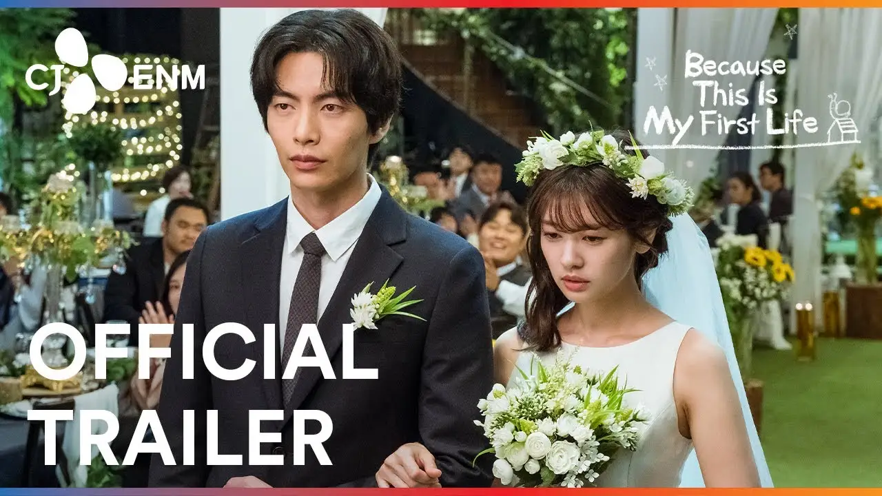 Because This is My First Life — trailer