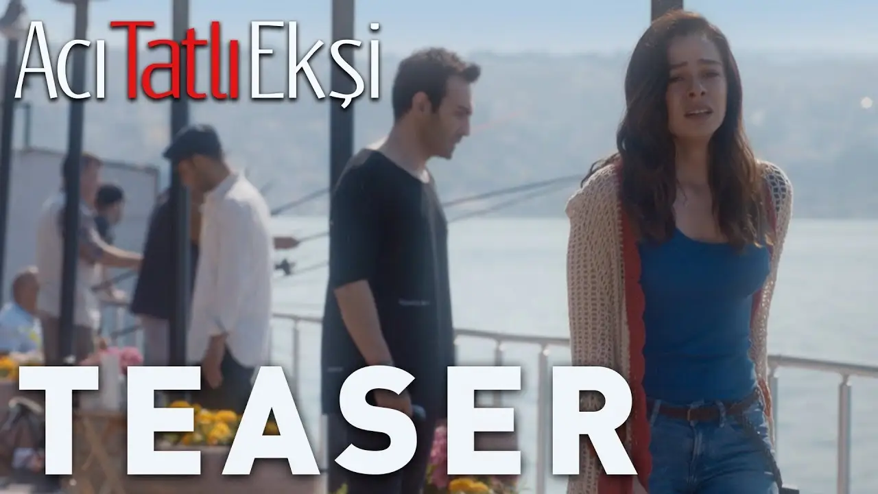 Acı Tatlı Ekşi — trailer