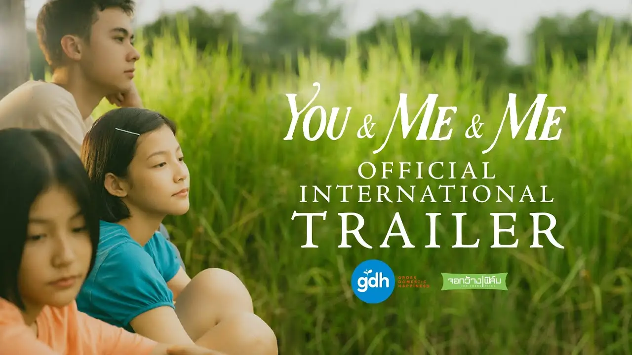 You & Me & Me — trailer