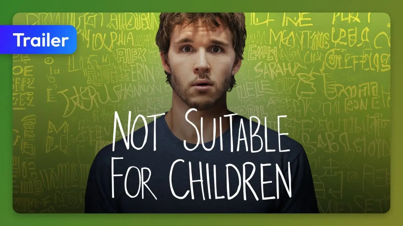Not Suitable for Children — trailer