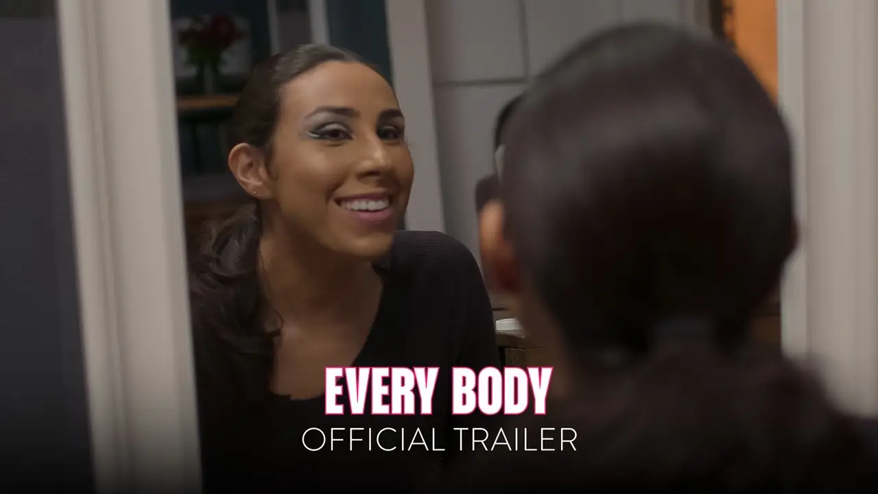 Every Body — trailer