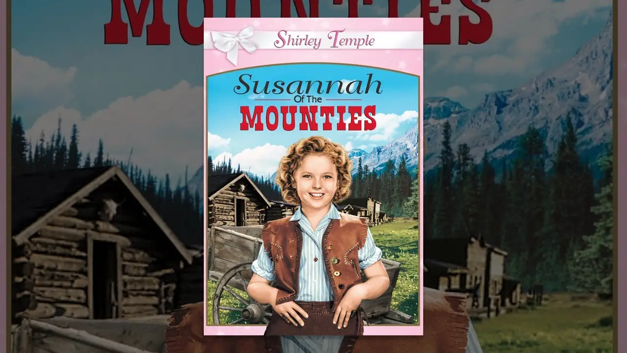 Susannah of the Mounties — trailer