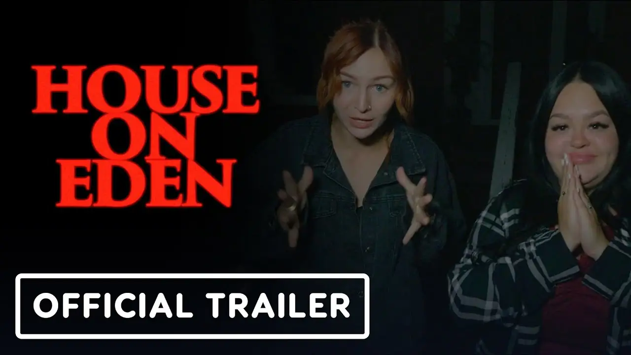 House on Eden — tráiler