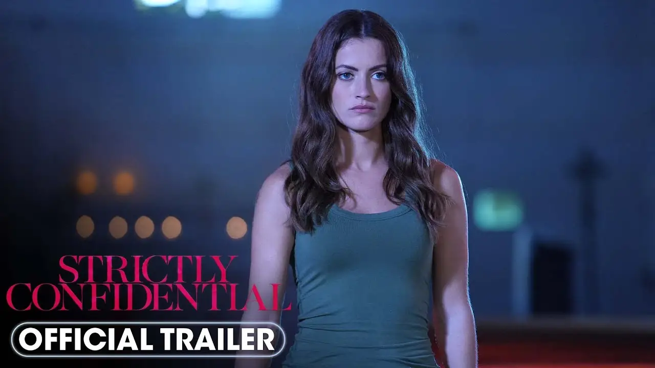 Strictly Confidential — tráiler