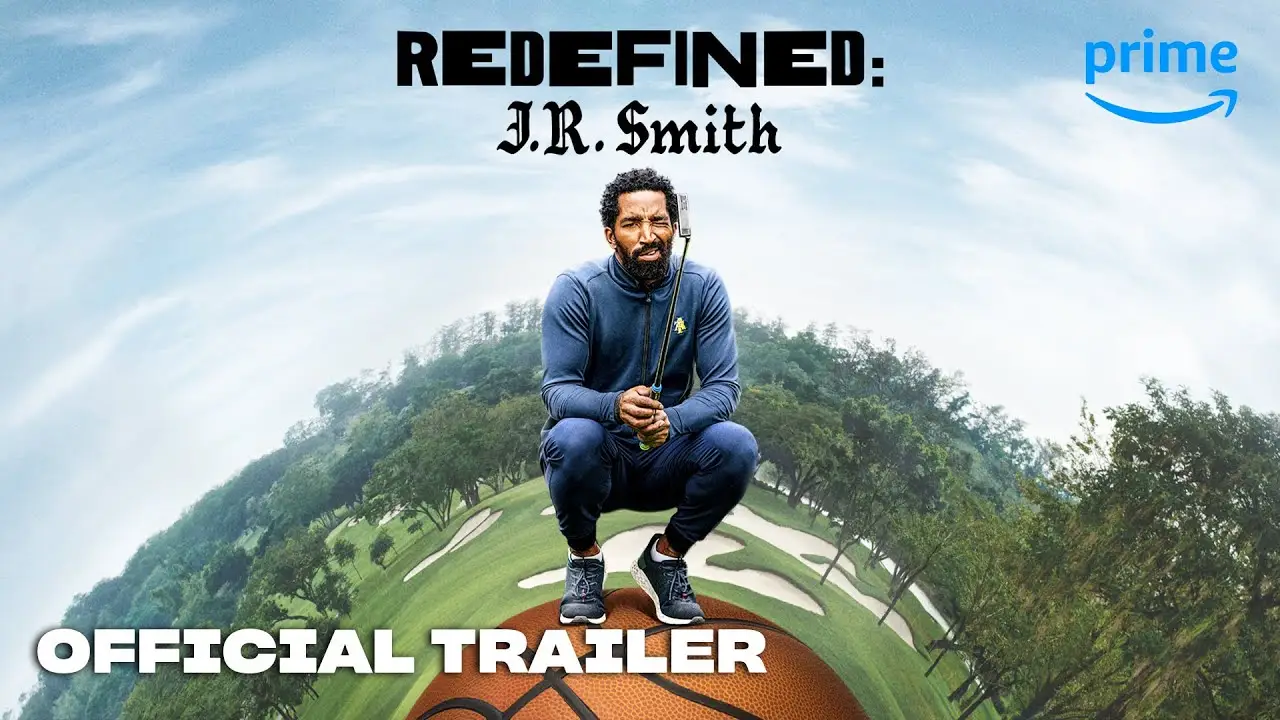Redefined: J. R. Smith — трейлер