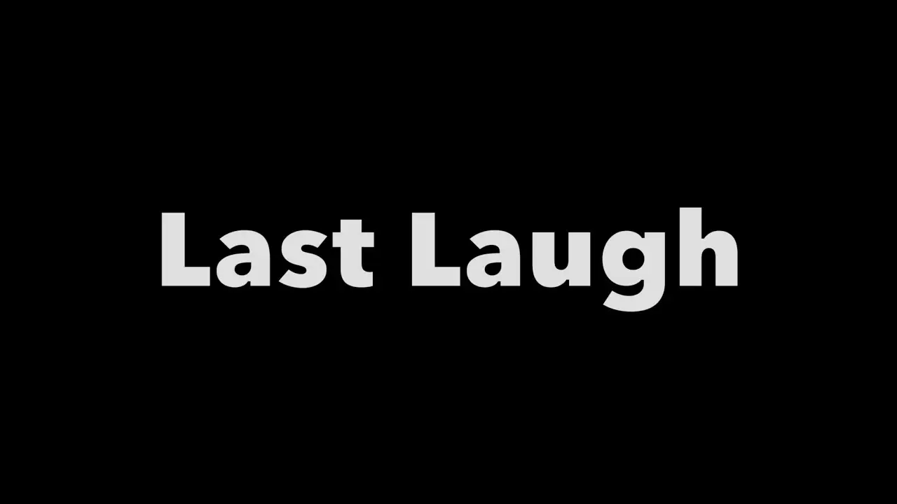 Last Laugh — trailer