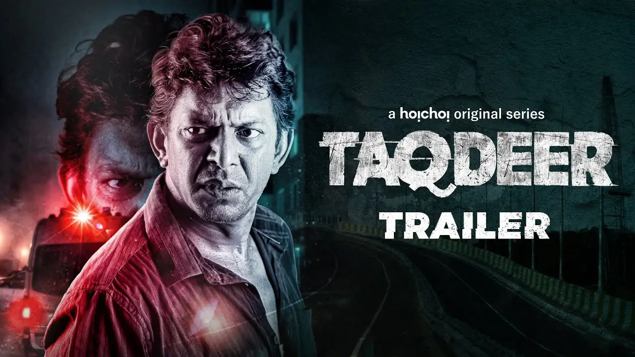 Taqdeer — трейлер