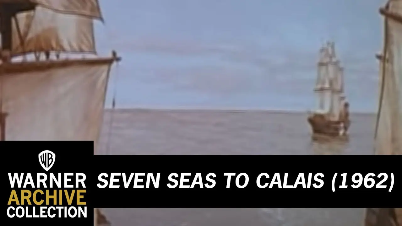Siete mares a Calais — tráiler