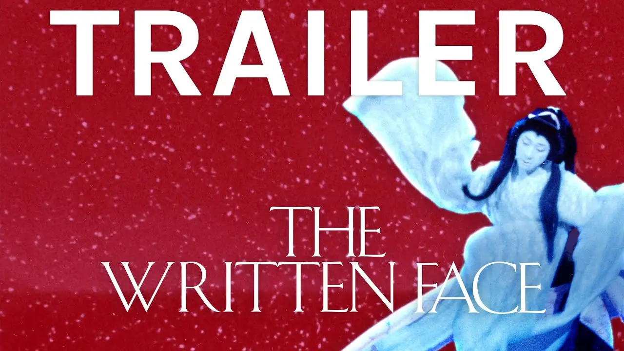 The Written Face — trailer