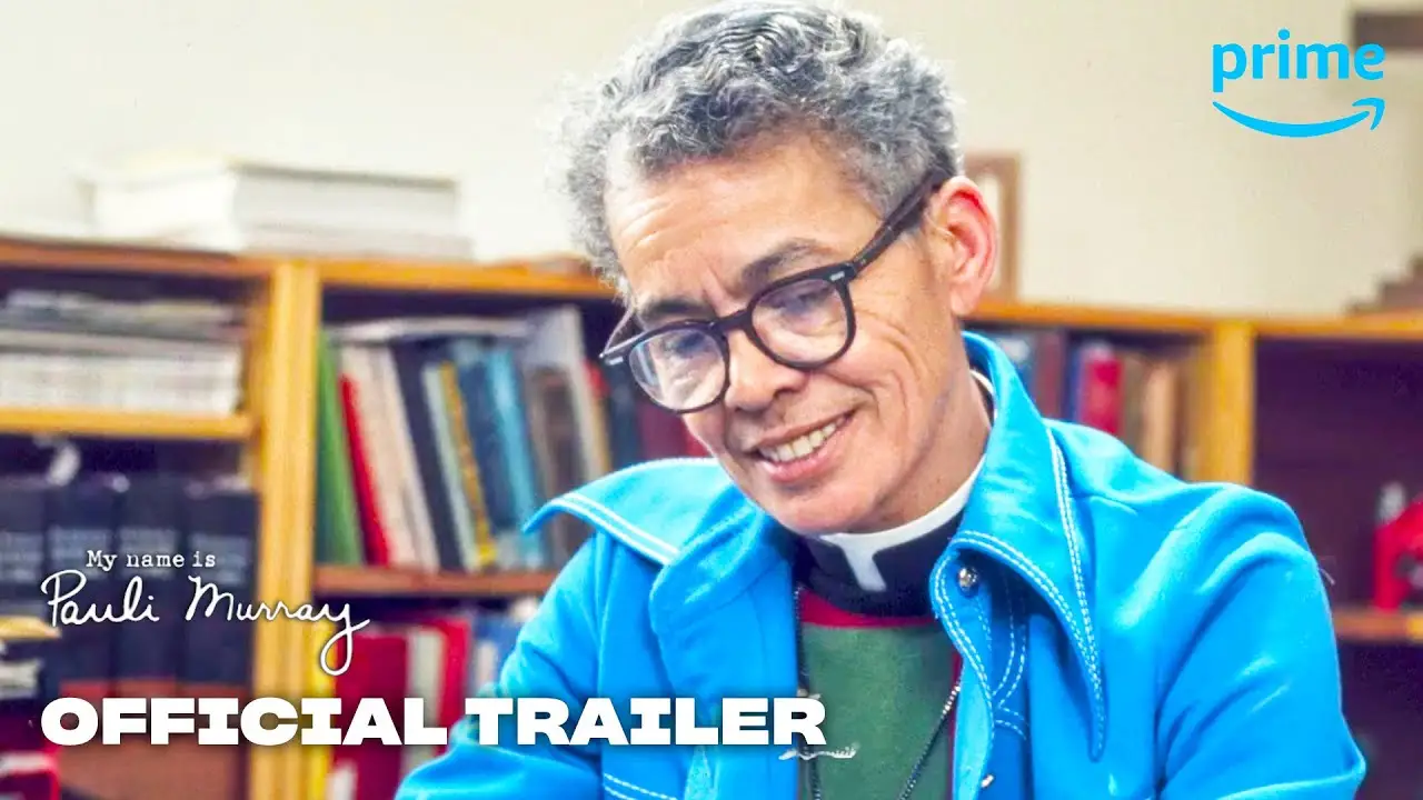 My Name is Pauli Murray — trailer