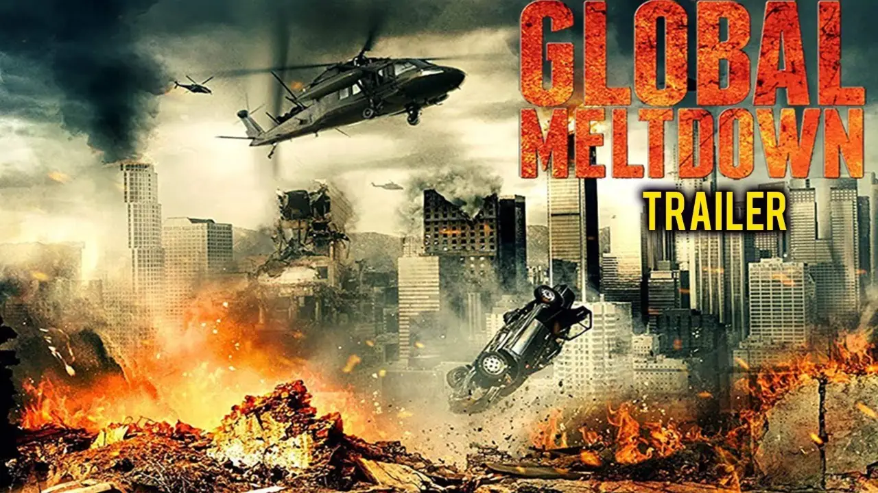 Global Meltdown — trailer