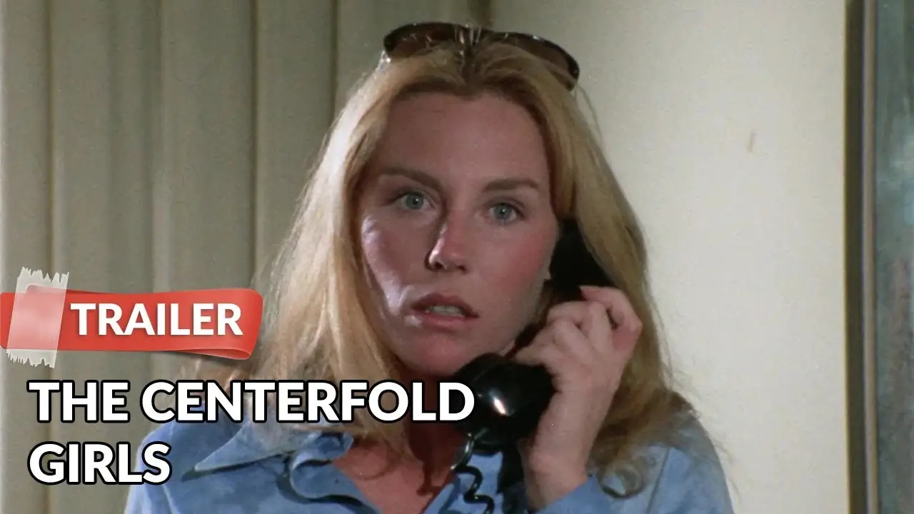 Las chicas de Centerfold — tráiler