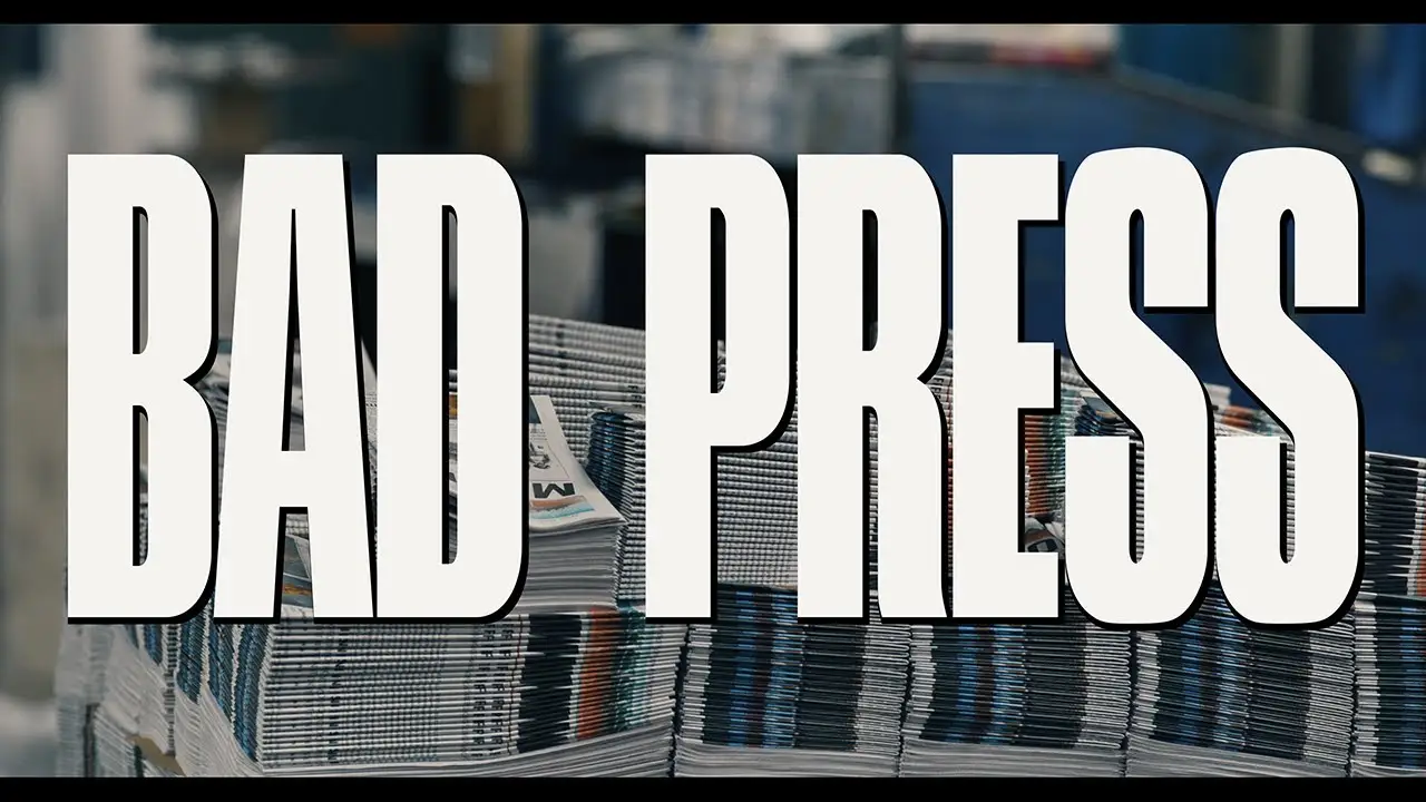 Bad Press — trailer