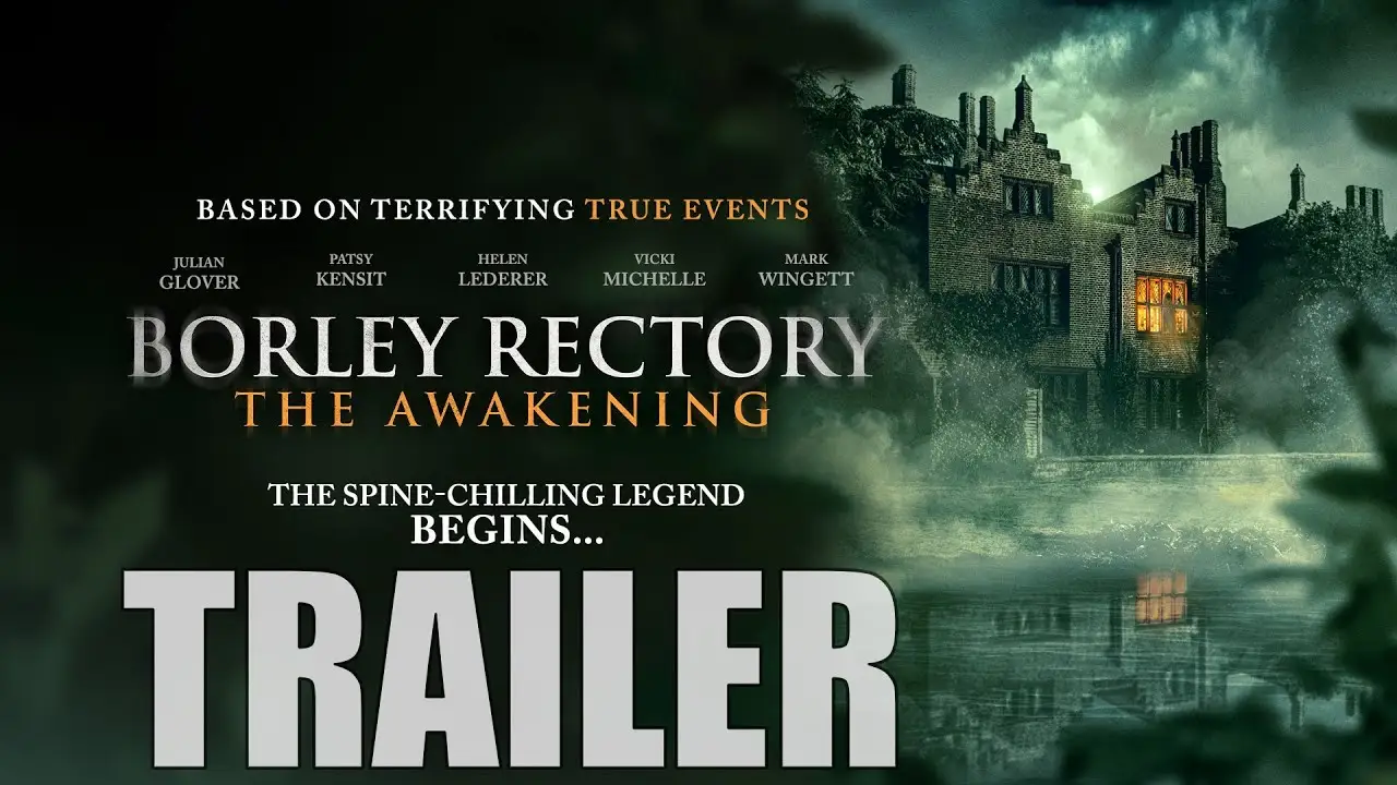 Borley Rectory: The Awakening — tráiler