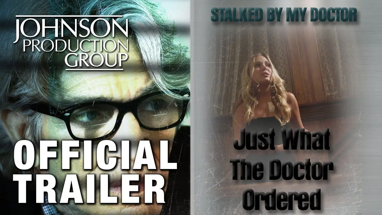 Just What the Doctor Ordered — tráiler
