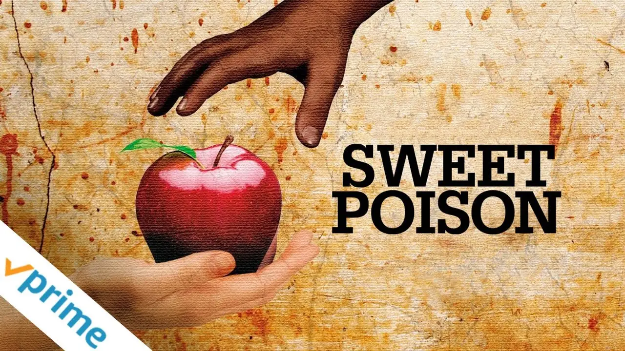 Sweet Poison — трейлер
