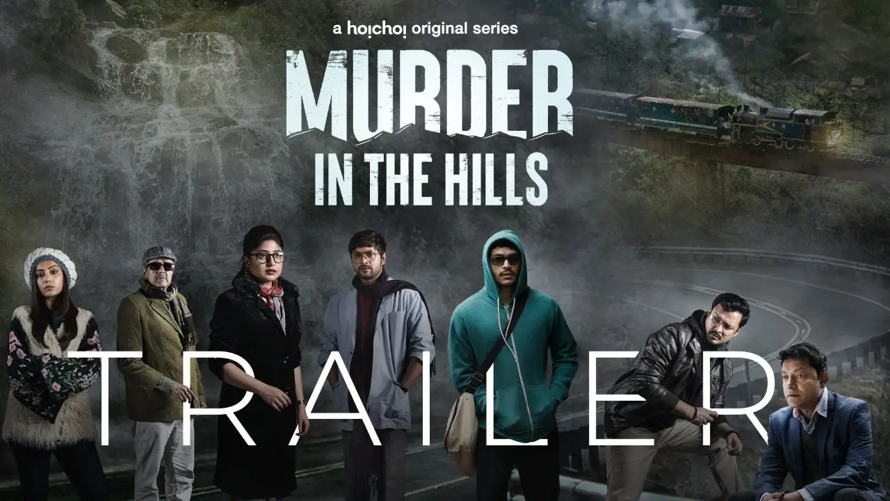 Murder in the Hills — tráiler