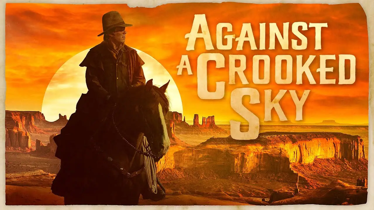 Against a Crooked Sky — trailer