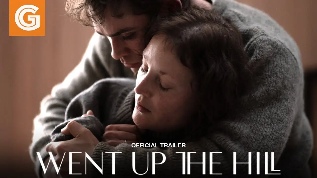 Went Up the Hill — trailer