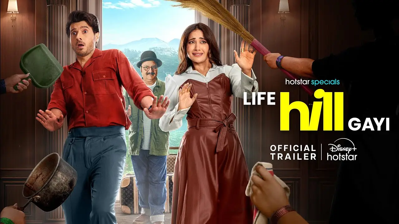 Life Hill Gayi — trailer