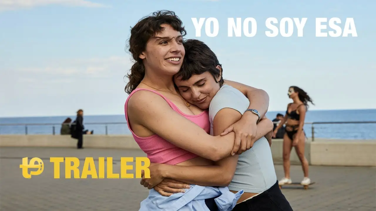 Yo no soy esa — trailer