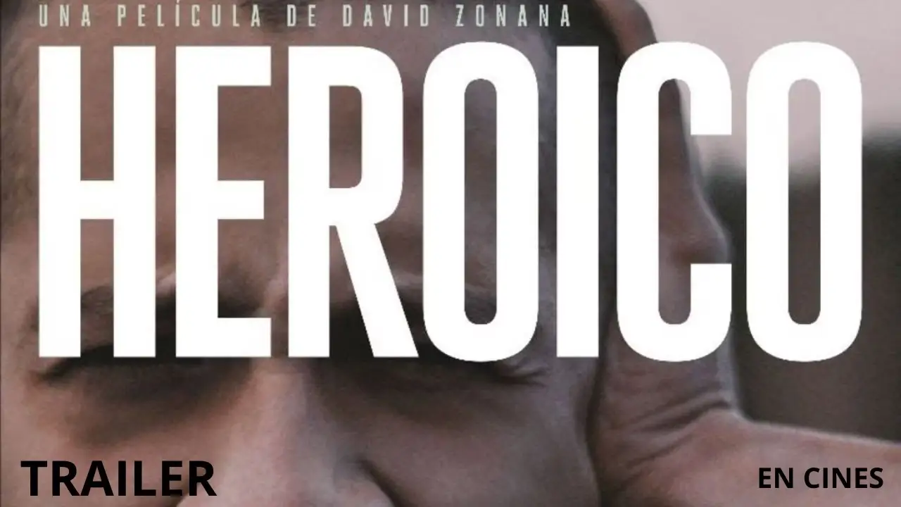 Heroic — trailer
