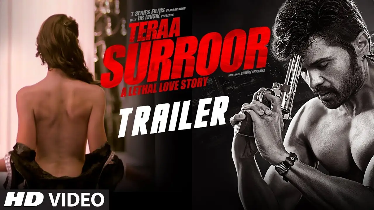 Teraa Surroor — trailer