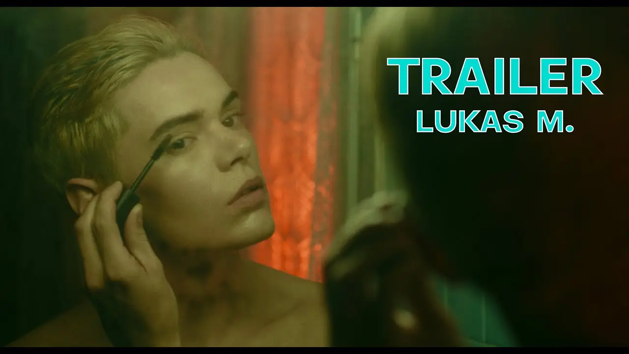 Lukas M. — trailer