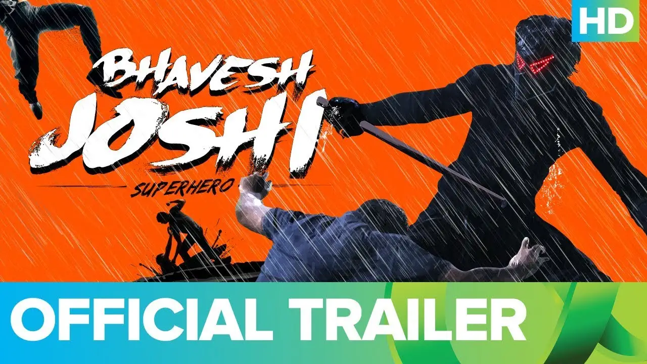 Bhavesh Joshi Superhero — trailer