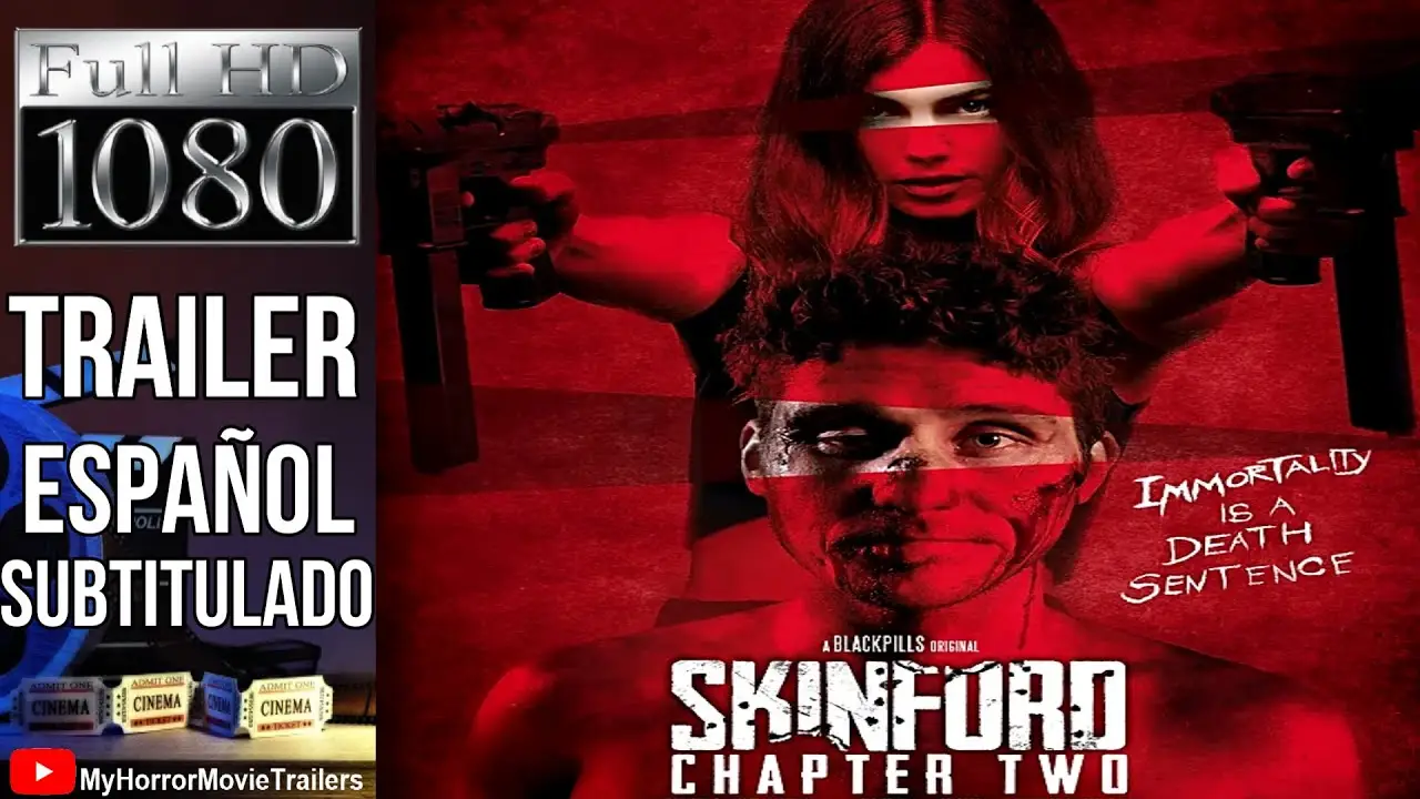 Skinford: Chapter Two — trailer