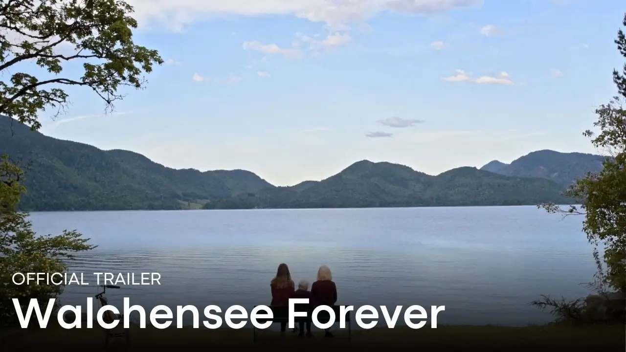 Walchensee Forever — trailer