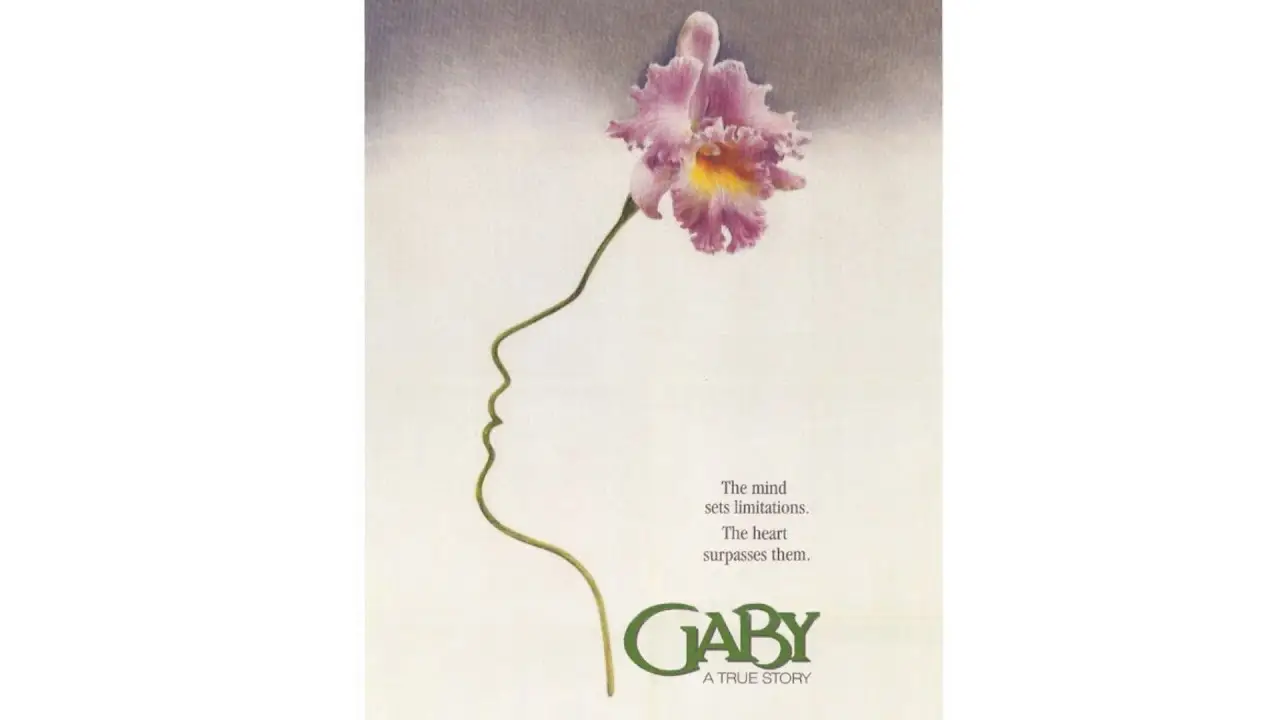 Gaby: A True Story — tráiler