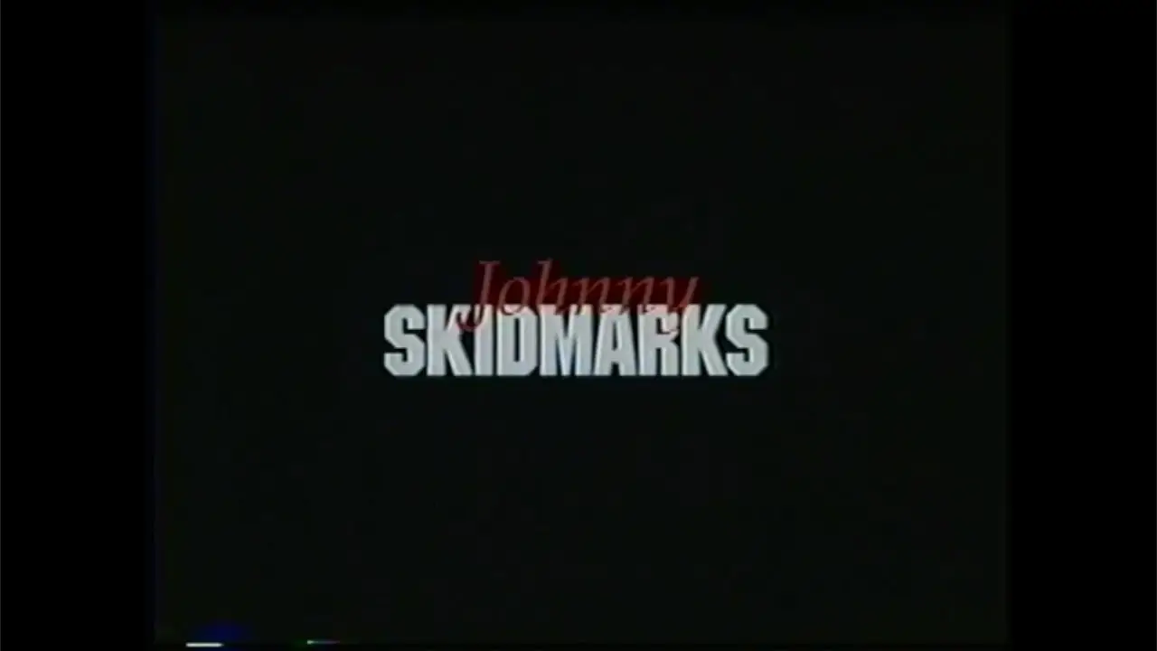 Johnny Skidmarks — trailer