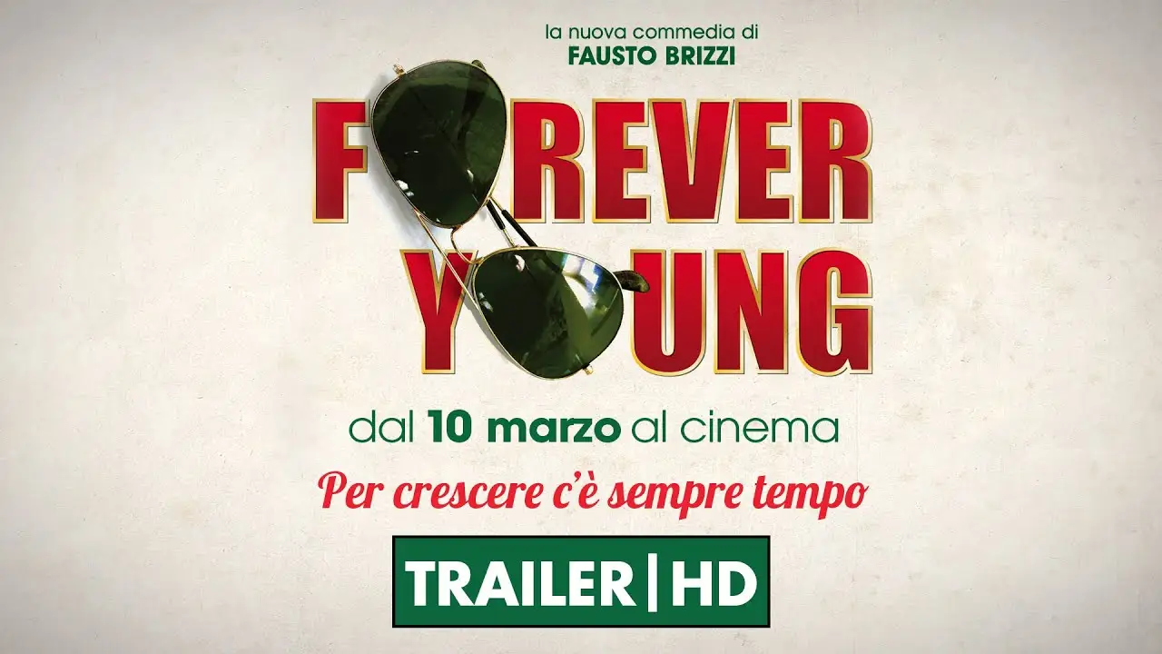 Forever Young — trailer
