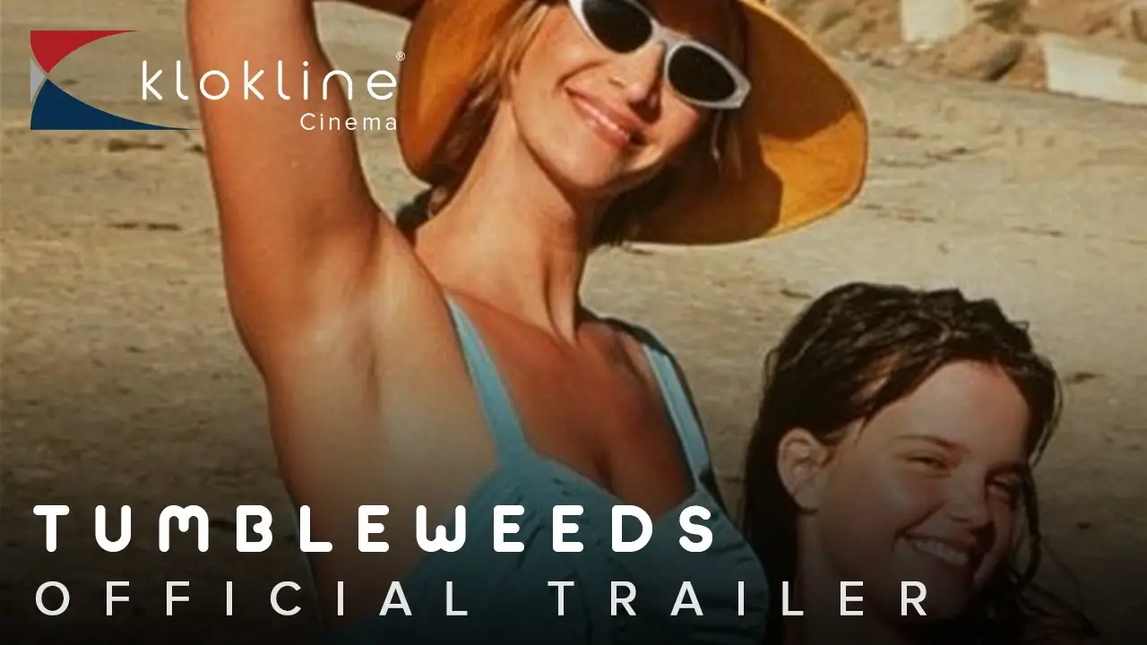 Tumbleweeds — trailer