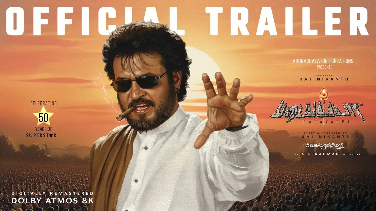 Padayappa — trailer