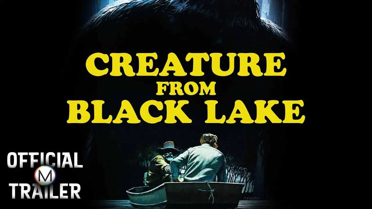 Creature from Black Lake — trailer