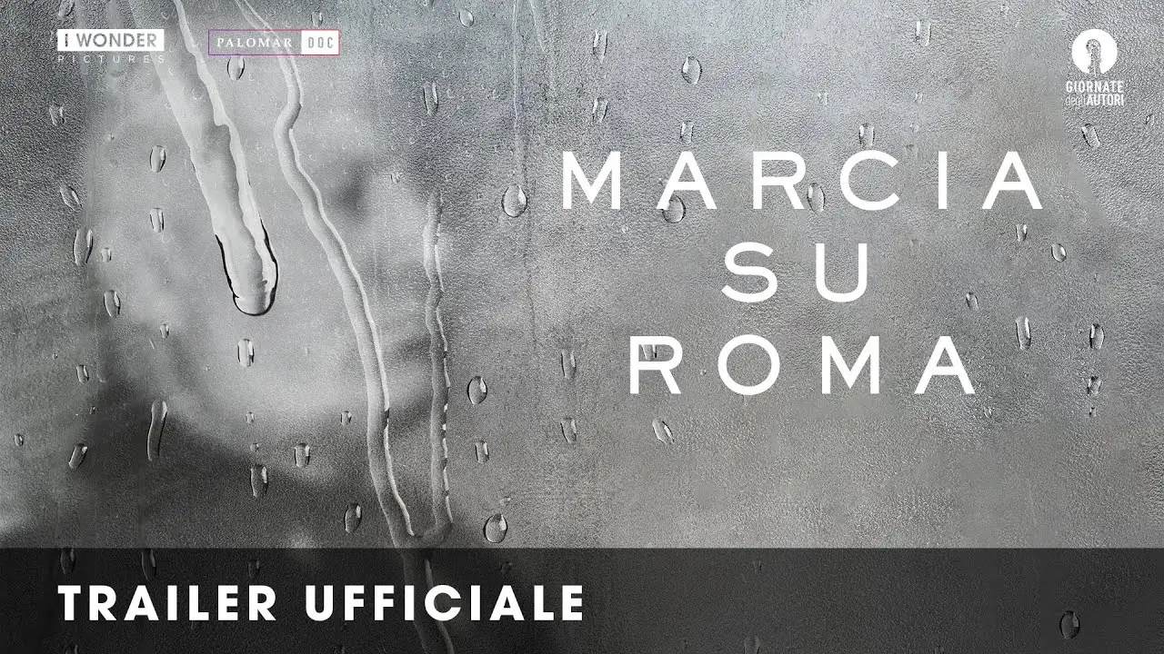 The March on Rome — trailer