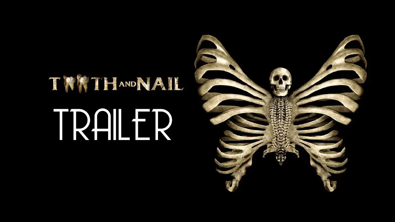 Tooth and Nail — trailer