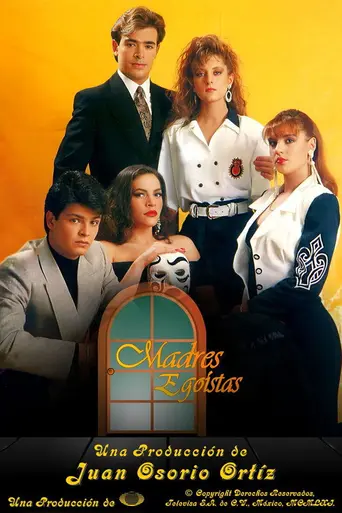 Madres Egoístas (1991)