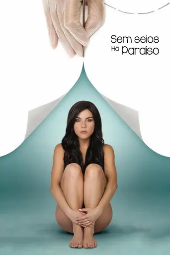 Без груди нет рая (2016)