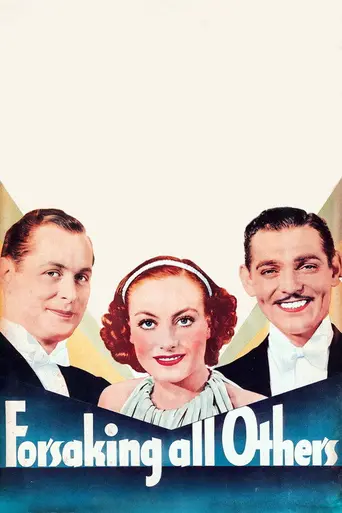 Forsaking All Others (1934)