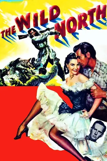 The Wild North (1952)