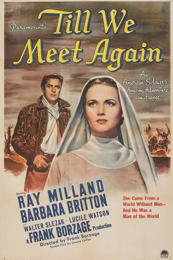 Till We Meet Again (1944)