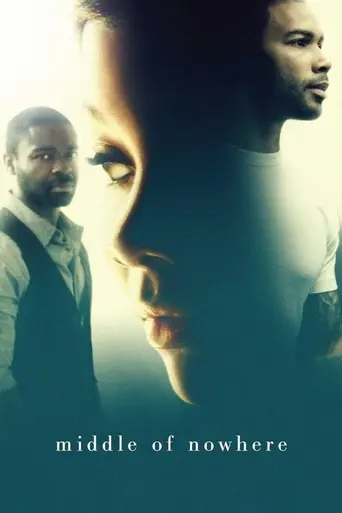 Middle of Nowhere (2012)